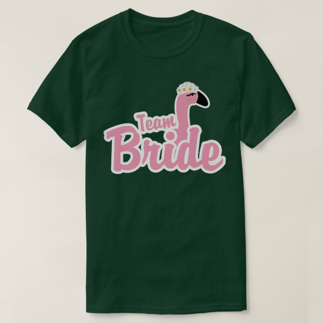 T-shirt Team Bride Bird Flamant rose Animal Variété Bachel (Design devant)
