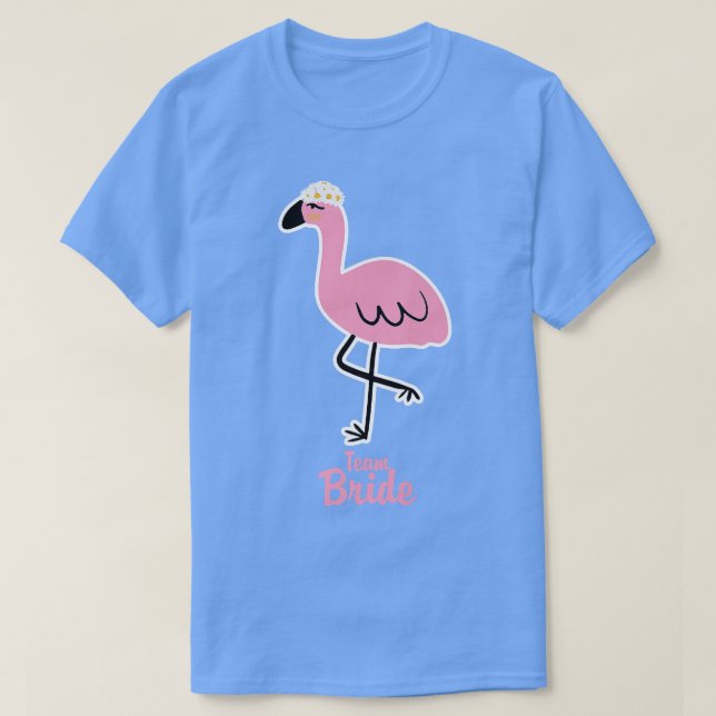T-shirt Team Bride Bird Flamant rose Animal Variété Bachel (Design devant)
