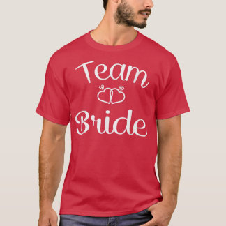 T-shirt Team Bride Mariage & Bachelorette Party