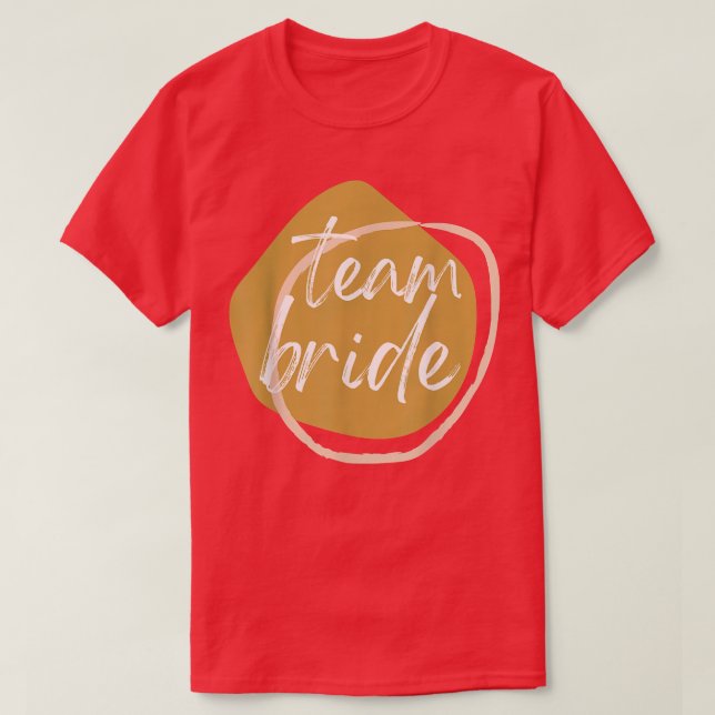 T-shirt TEAM BRIDE Matching BRIDE  for wedding party  (Design devant)