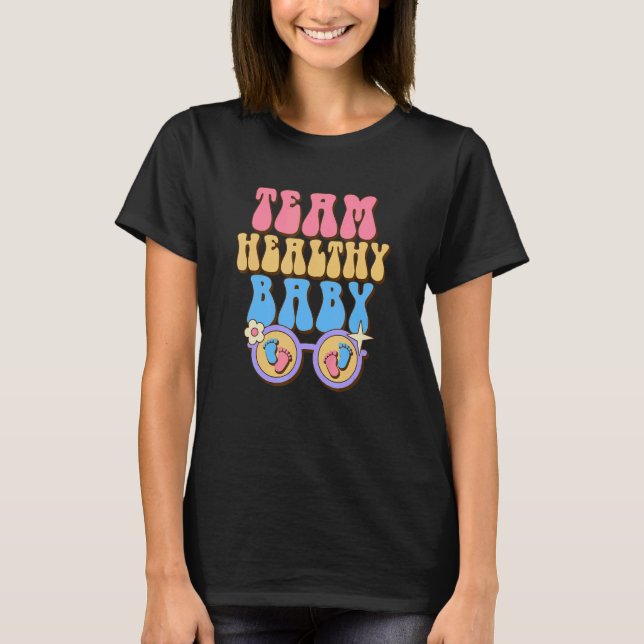 T-shirt Team Healthy Baby Baby Reveal Party Gender Reveal  (Devant)