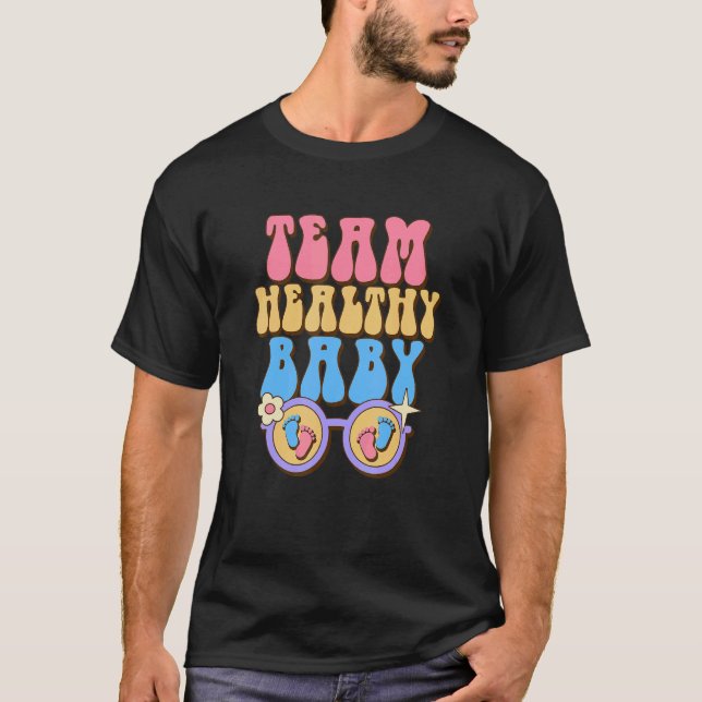 T-shirt Team Healthy Baby Baby Reveal Party Gender Reveal  (Devant)