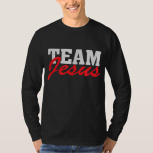 T-shirt Team Jesus - Christian Faith Citation du croyant
