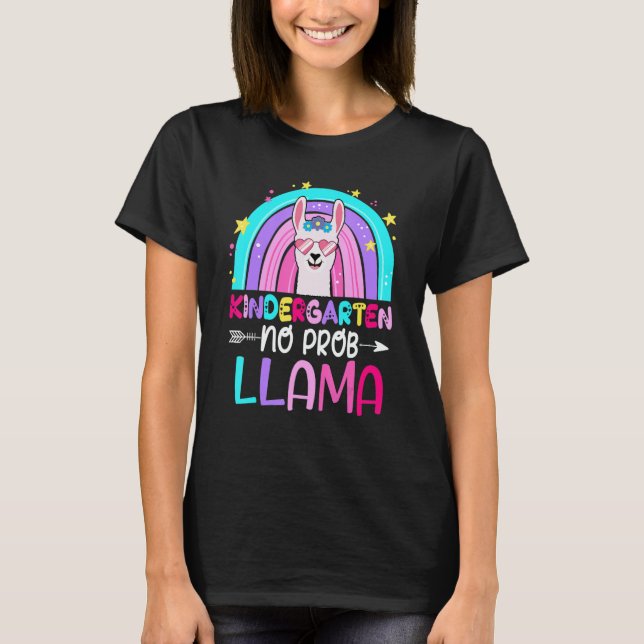 T-shirt Team Kindergarten Teacher Rainbow No Prob Llama 10 (Devant)