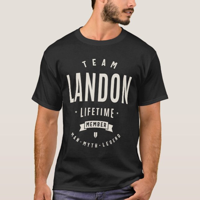 T-shirt Team Landon Membre à vie Funny Nom Landon (Devant)