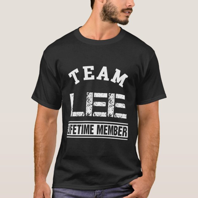 T-shirt Team Lee Lifetime Member Nom de famille Don (Devant)