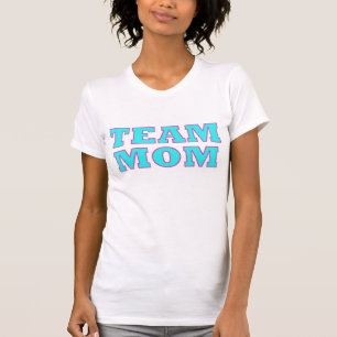 T - Shirt "TEAM MAMA"