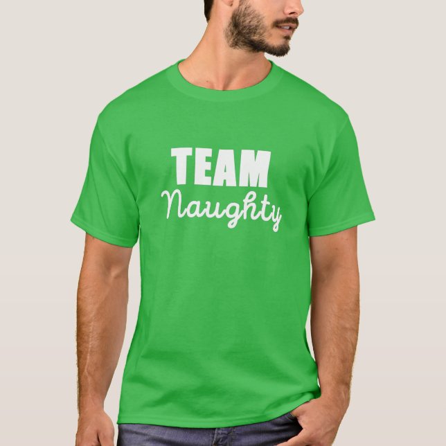 T-shirt Team Naughty Matching Christmas Couples (Devant)