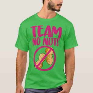 T-shirt Team No Nuts Drôle Genre Révéler Peanuts Amour