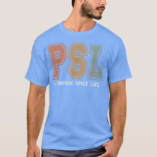 T-shirt Team PSL Cute Pumpkin Spice Latte Lover Fall Autum