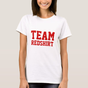 T-SHIRT TEAM REDSHIRT TEAM