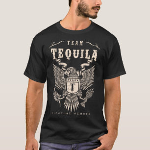 T-shirt TEAM TEQUILA Membre à vie.