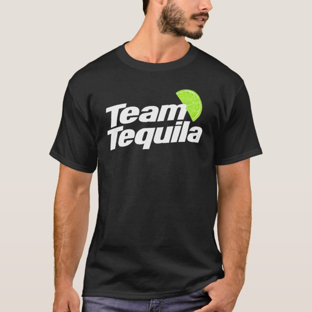 T-shirt Team Tequila Tequila or drinker 2 (Devant)