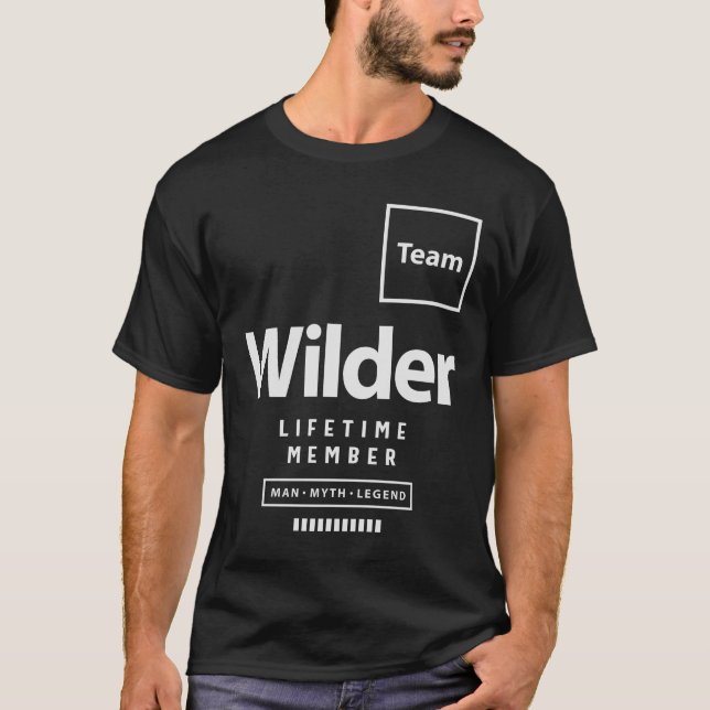 T-shirt Team Wilder Lifetime Membre Funny Nom Wilder (Devant)