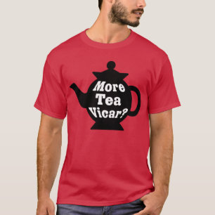 T-shirt Teapot - Plus de thé Vicar ? - Noir et blanc