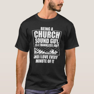 T-shirt Technicien audio minute ingénieur en sonorisation
