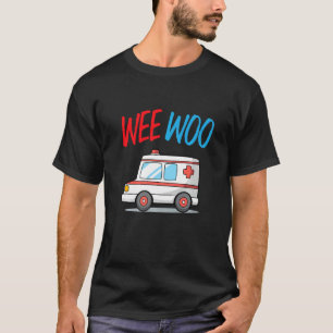 T-shirt Technicien d'ambulance Conducteur d'ambulance Wee