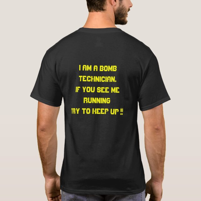 T-SHIRT TECHNICIEN DE BOMBE (Dos)