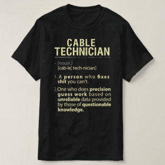 T-shirt Technicien de câble Définition américaine réelle