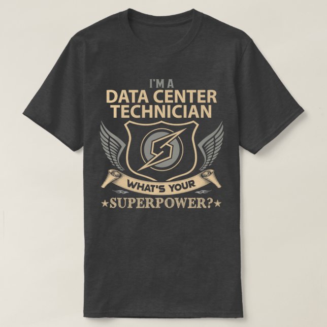 T-shirt Technicien de centre de données Quel est votre tra (Design devant)