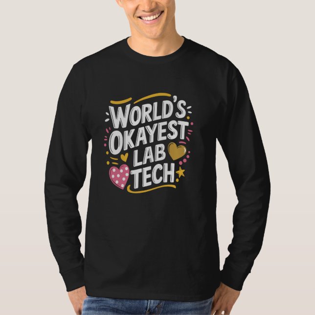 T-shirt Technicien De Laboratoire, Technicien De Laboratoi (Devant)