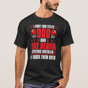 T-shirt Technicien de systèmes d'installateur d'alarme inc
