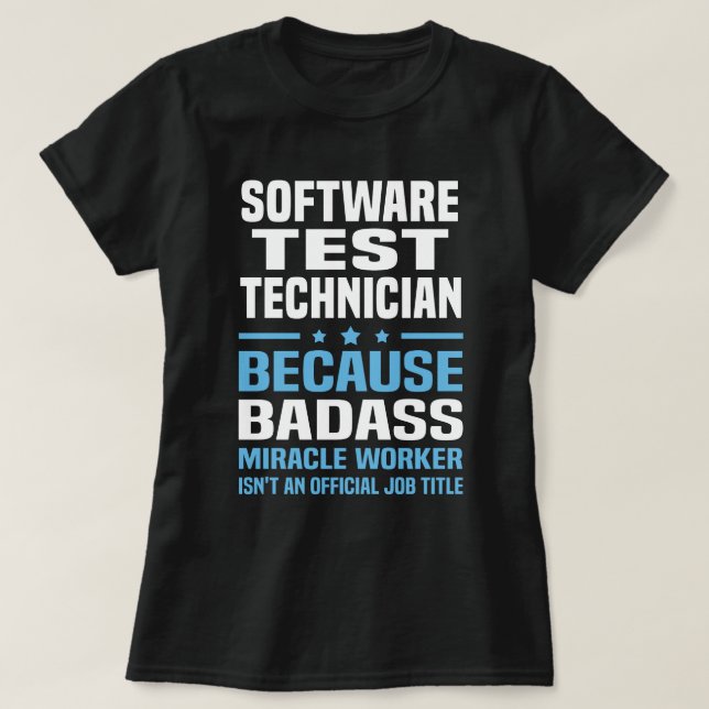 T-shirt Technicien de test logiciel (Design devant)