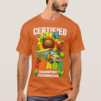 T-shirt Technicien de transport de chaos certifié drôle de