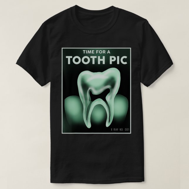 T-shirt Technicien Dentaire Étudiant Dentiste Temps Pour U (Design devant)
