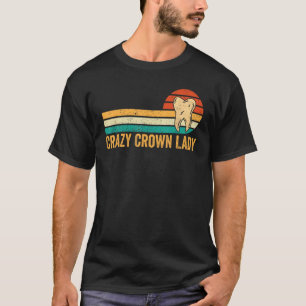 T-shirt Technicien Dental Lab Technicien Adjoint Crown Lad