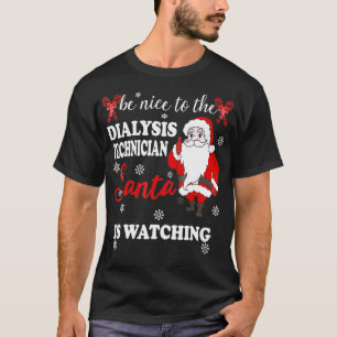 T-shirt Technicien Dialyse Chemise Noël Cadeau