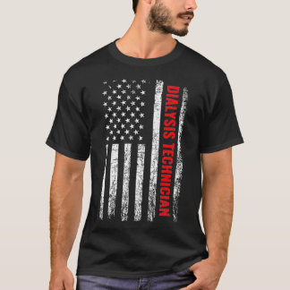 T-shirt Technicien en dialyse, American Flag Dialysis Tech