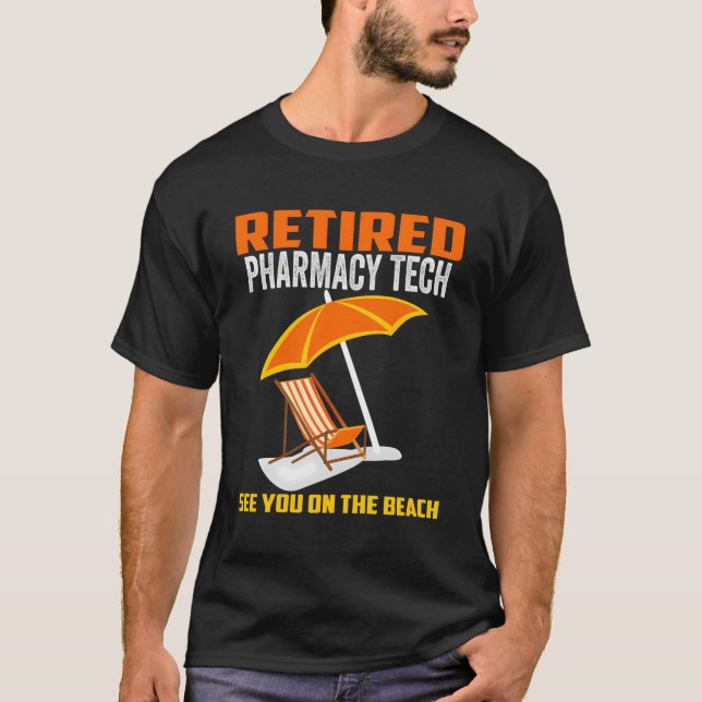 T-shirt Technicien en pharmacie à la retraite Cadeaux de r (Devant)