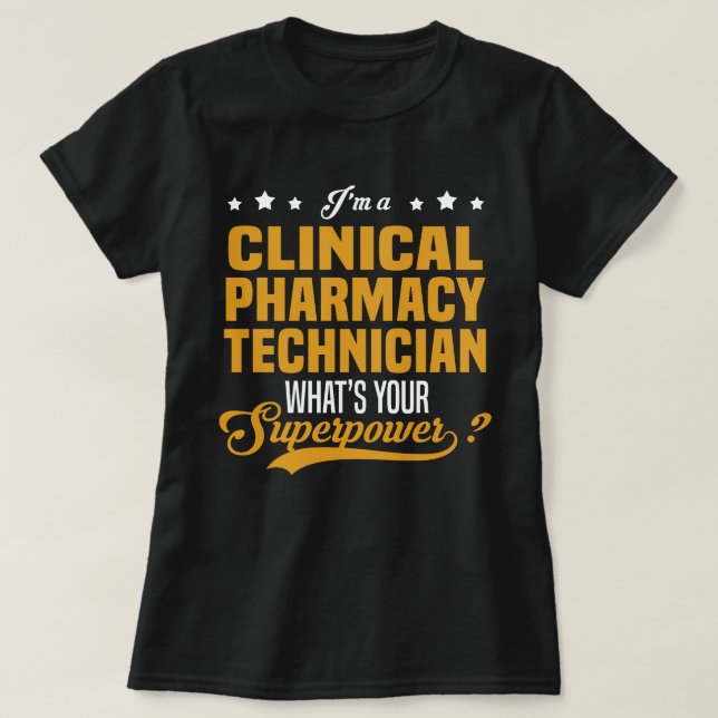 T-shirt Technicien en pharmacie clinique (Design devant)