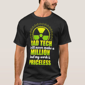 T-shirt Technicien en radiologie Rad Tech Fun Treatment Ra