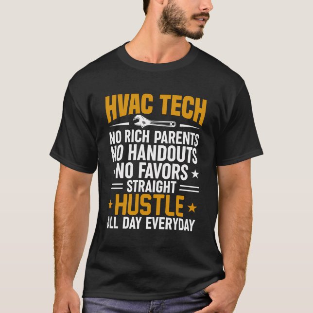 T-shirt Technicien Hvac Drôle Poigné Droit Toute La Journé (Devant)