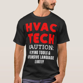 T-shirt Technicien HVAC Funny HVAC Tech Premium _51