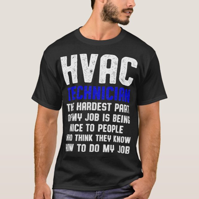 T-shirt Technicien HVAC Pièce Drôle Technique HVAC  (Devant)