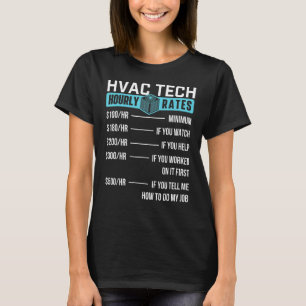 T-shirt Technicien Hvac Taux Horaire Drôle Hvac Tech Ac Re