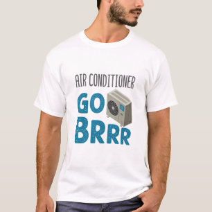 T-shirt Technicien HVAC Tech Climatiseur Aller Brr