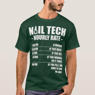 T-shirt Technicien Nail Évaluer Artiste Nail Tech Manicuri