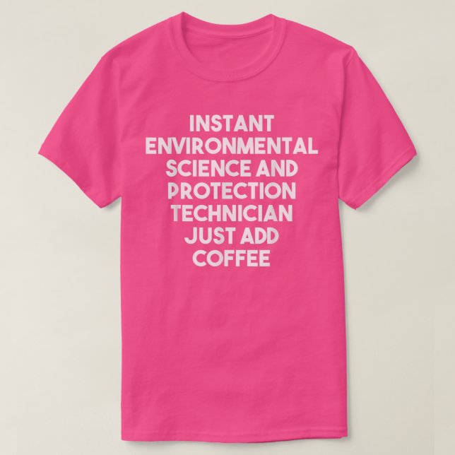 T-shirt Technicienne de protection scientifique De l'envir (Design devant)
