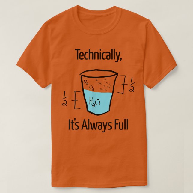 T-shirt Techniquement, c'est toujours complètement drôle S (Design devant)