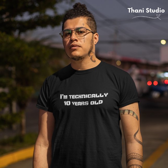 T-shirt Techniquement, j'ai... des années, Anniversaire de (Créateur téléchargé)