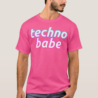 T-shirt Techno Babe - Dj Edm Citation Pour Femmes