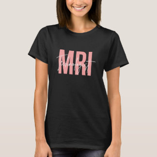 T-shirt Technologue IRM Radiologique Technologie X Ray Tec