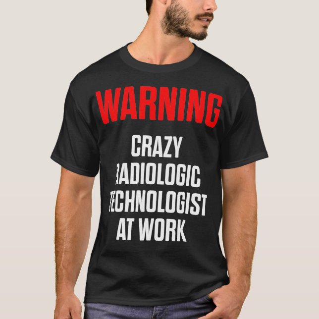 T-shirt Technologue radiologique Rad Tech Avertissement Ra (Devant)