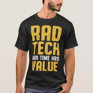 T-shirt Technologue radiologique Rad Tech Valeur Radiologi