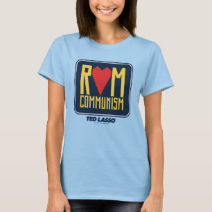 T-shirt Ted Lasso Graphique du communisme rom