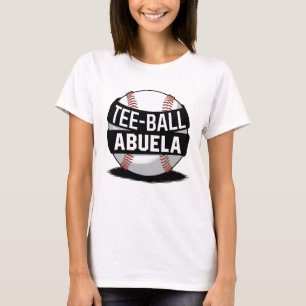 T-shirt Tee-Ball Abuela Latina Teeball Grandma